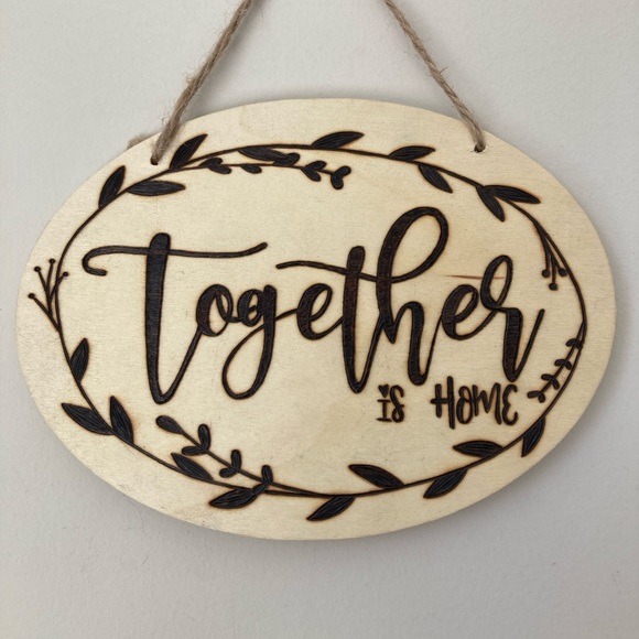 Together Is Home - Pyrography - Home Decor - Picture 2 of 3